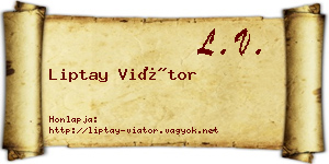 Liptay Viátor névjegykártya